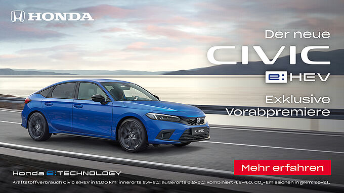 Exklusive Vorabpremiere bei HONDA HARKE. Der neue Civic e:HEV. Der neue Civic e:HEV.